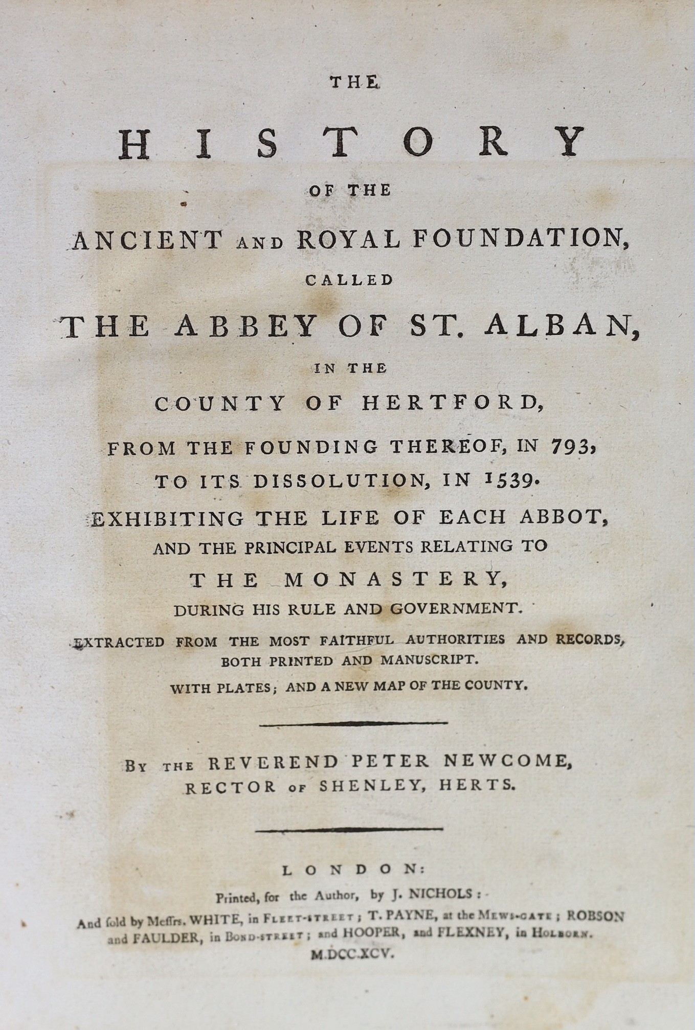 ST ALBANS: Newcome, Rev. Peter - The History of the Ancient and Royal Foundation called the Abbey of St Alban ... frontis. 2 folded plans and large folded and hand-coloured map